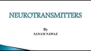 NEUROTRANSMITTERS TYPES  FUNCTION  EXAMPLES [upl. by Ladnor]