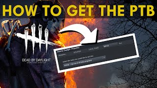 HOW TO GET THE PTB Dead By Daylight [upl. by Muller]