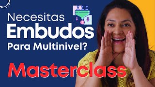 Embudos de venta para Negocios Multinivel  Masterclass [upl. by Pollard]