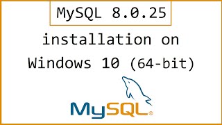 How to install MySQL 8025 on Windows 10 64bit [upl. by Nrubua946]