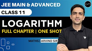 Logarithm Class 11  One Shot  JEE Main amp Advanced  Arvind Kalia Sir [upl. by Eelidnarb]