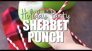 How to make Holiday Party Sherbet Punch [upl. by Cioffred7]