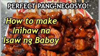 Inihaw na Isaw ng Baboy  PangNegosyo [upl. by Edgerton576]