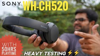 Sony WHCH520 OnEar Wireless Headphones with 50 Hours Playtime ⚡⚡ Heavy Testing ⚡⚡ [upl. by Phene]