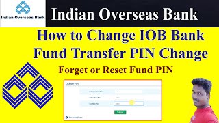 How to Reset IOB Bank Fund Transfer PIN Number in online in Tamil  Tech and Technics [upl. by Reisfield813]