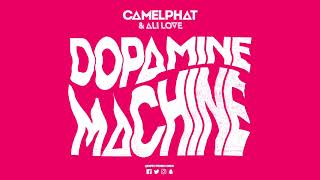 CamelPhat amp Ali Love ‘Dopamine Machine’ [upl. by Earized]