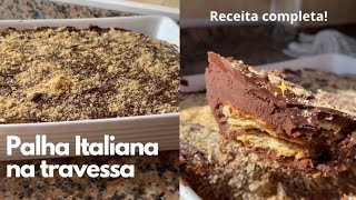 Palha Italiana na travessa receita de sobremesa para o almoço em família [upl. by Litta]