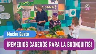 Remedios caseros para combatir la bronquitis  Mucho Gusto 2016 [upl. by Sregor]