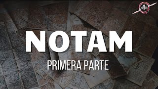 NOTAM [upl. by Olpe]