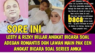 LESTY amp RIZKY BILLAR ANGKAT BICARA SOAL ADEGAN ROMANTIS DGN LAWAN MAIN PAK EEN ANGKAT BICARA SOAL [upl. by Gaudette772]