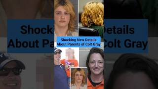 Shocking new details about Parents of Colt Gray coltgray georgia apalachee [upl. by Alfie]