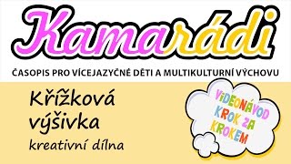 Kreativní dílna  křížková výšivka [upl. by Bowyer]