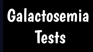 Galactosemia Tests  Symptoms Causes amp Diagnosis Of Galactosemia [upl. by Willcox96]