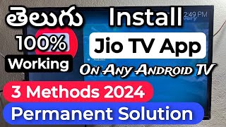 How To Install Jio TV App On Any Android TV In Telugu Jio TV App Android TV Lo Yala Install Cheyali [upl. by Pelagias]