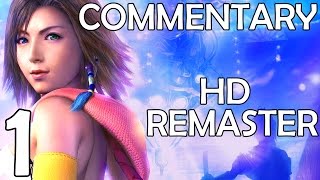 Final Fantasy X2 HD Remaster  Commentary Walkthrough  Part 1  Yunas New Journey [upl. by Lezah]