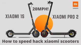 How to speed hack your Xiaomi pro 2  1S scooter  20 MPH [upl. by Hammer]