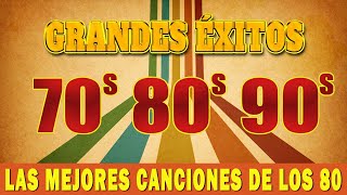 Las Mejores Canciones De Los 80 y 90  Musica De Los 80 y 90 En Ingles  Grandes Éxitos 80s [upl. by Viehmann923]