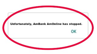 How To Fix Unfortunately AmBank AmOnline App Has Stopped Error Problem Solve in Android Phone [upl. by Jehias]