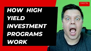 How High Yield Investment Programs HYIP work [upl. by Rehoptsirhc]