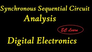 Synchronous Sequential circuit Analysis  Digital Electronics [upl. by Anyah]