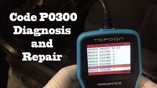 Code P0300 Diagnosis And Repair [upl. by Figone]