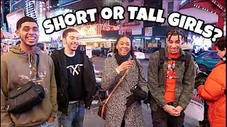 Which Do Guys Prefer Tall Girls or Short Girls  NYC Public Interview [upl. by Ainslee]