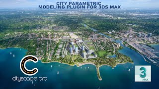 Cityscape Pro City parametric Modeling Plugin for 3ds Max [upl. by Tobe]