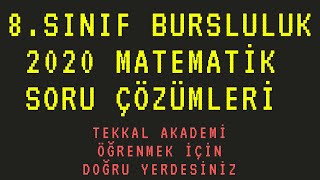 8Sınıf 2020 Bursluluk Sınavı Matematik Soru Çözümleri [upl. by Ahsatniuq]