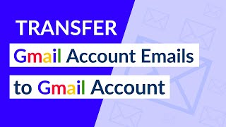 How to Transfer Emails from One Gmail Account to Another  G Suite [upl. by Llednav]