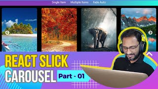 React Slick Carousel Tutorial  Part01 [upl. by Richer]