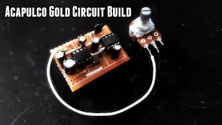 DIY Guitar Pedal Building  Acapulco Gold Circuit Pedal Build With Gain Mod [upl. by Costa]