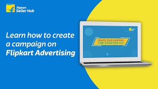 How to create a campaign on Flipkart Advertising [upl. by Ylicic]