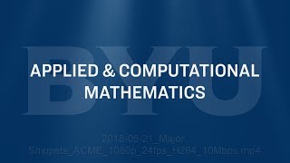 Applied amp Computational Mathematics Major Snippet [upl. by Varrian]