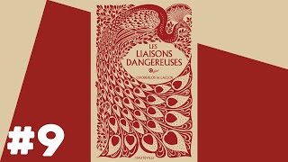 Les Liaisons Dangereuses  Livre Audio 9 [upl. by Sudhir]