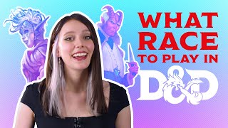 What Race Should You Play in Dungeons amp Dragons [upl. by Costello709]