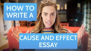 How to Write a Cause and Effect Essay [upl. by Tarrel264]