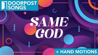 Same God • Doorpost Songs • Lyric Video amp Hand Motions Preview [upl. by Terces]