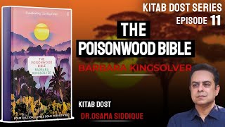 Kitab Dost کتاب دوست — Book Review No 11 The Poisonwood Bible by Barbara Kingsolver July 27 2024 [upl. by Nylarej691]