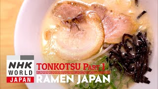 TONKOTSU RAMEN FUKUOKA Part 1  RAMEN JAPAN [upl. by Guzel395]