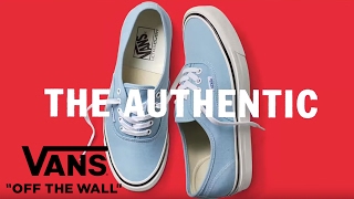 Not Just One Thing  The Authentic  Fashion  VANS [upl. by Nissa579]