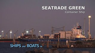 Seatrade Green  Container Ship  Tauranga New Zealand [upl. by Jaquenetta]