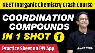 Coordination Compounds in One Shot Part 1  Class 12th NEET  All PYQs Tips amp Tricks [upl. by Nemra543]