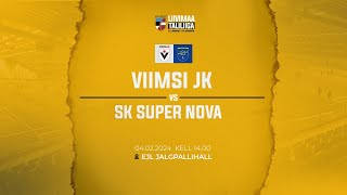 Viimsi JK  SK Super Nova  LIIVIMAA TALILIIGA [upl. by Bunny165]