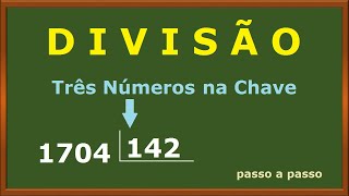 DIVISÃO COM 3 NÚMEROS dígitos NA CHAVE  Aula passo a passo para INICIANTES [upl. by Ethelyn]