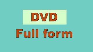 Full Form of DVD  DVD full form  DVD full form in computer [upl. by Jared327]