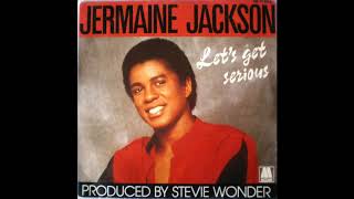 Jermaine Jackson  Lets Get Serious [upl. by Nahtaj]