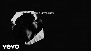 6LACK  Never Know Lyric Video [upl. by Cini486]