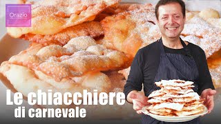 LE CHIACCHIERE DI CARNEVALE  Leggerissime e squisite [upl. by Lydnek]