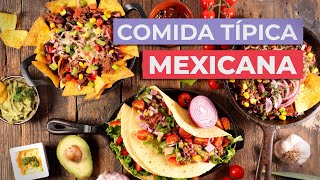 Comida típica de México 🌮  10 Platos Imprescindibles [upl. by Herries408]