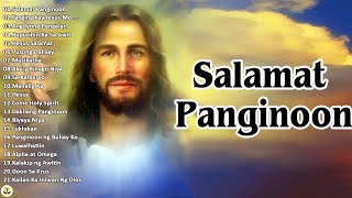 Tagalog Christian Worship Song 2022  Top 100 Best Christian Songs Of All Time [upl. by Silberman]